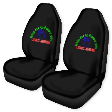 Discover HELP ME TO FOLLOW YOU LORD JESUS Car Seat Covers