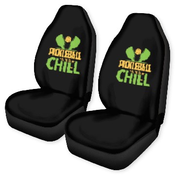 Discover Pickleball And Chill Car Seat Covers