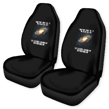 Discover Galaxy Meme Science Astrophysics Astrology Car Seat Covers