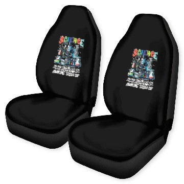 Discover STEM Teacher Science Because Figuring Technology Car Seat Covers