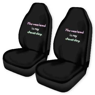 Discover Weekend Cheat Day Motivational Car Seat Covers