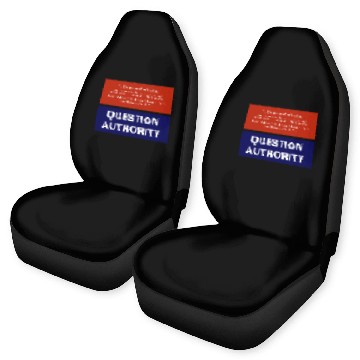 Discover Question Authority Anti-Trump Checks and Balances Car Seat Covers
