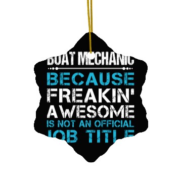 Discover Boat Mechanic Ceramic Ornaments - Freaking Awesome Gift Item