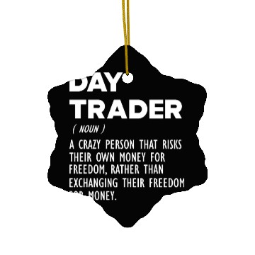 Discover Day Trader funny definition Ceramic Ornaments