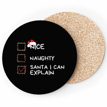 Discover Nice Naughty Santa I Can Explain Christmas List Coasters
