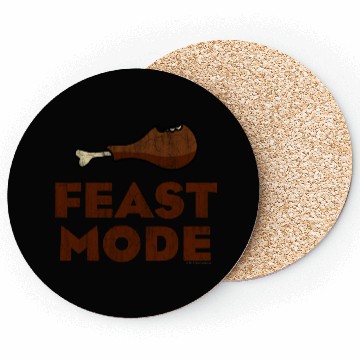 Discover Feast Mode Funny Thanksgiving Coasters