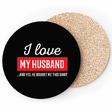 Discover I Love My Husband Coasters