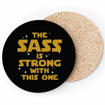 Discover Star Wars: The Sass Is Strong Coasters