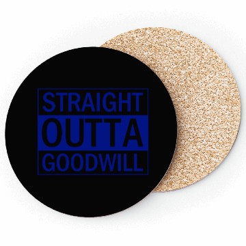 Discover Straight Outta Goodwill Blue Coasters
