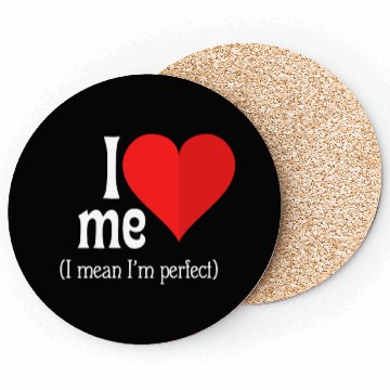 Discover I love me Coasters