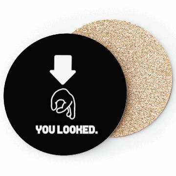 Discover You Looked Funny Hand Circle Game Point Arrow Down Coasters