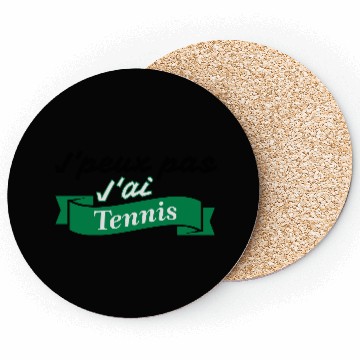 Discover Je peux pas tennis Coasters
