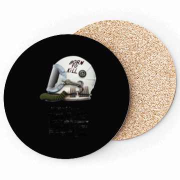 Discover Born To Kill | Space Force Coasters