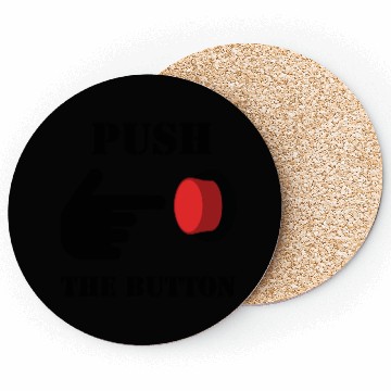 Discover PUSH THE RED BUTTON (colored) Coasters