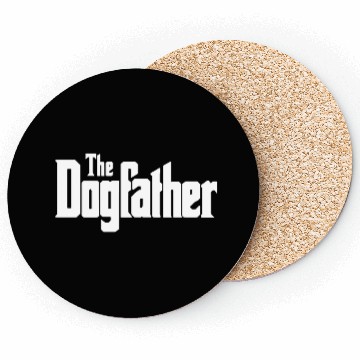 Discover dog father Coasters