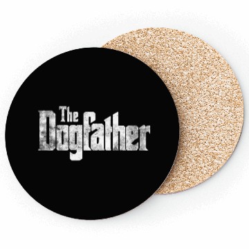 Discover dog father Coasters