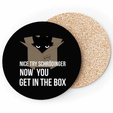 Discover Schrodinger'S Cat - Quantum Mechanics Physics Coasters