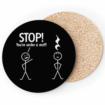 Discover Stop You re Under A Rest Funny Novelty Music Band Coasters