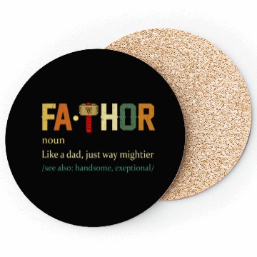 Discover Fa Thor Like Dad Just Way Mightier Hero Coasters