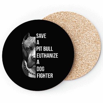 Discover save a pitbull euthanize a dog fighter pitbull Coasters