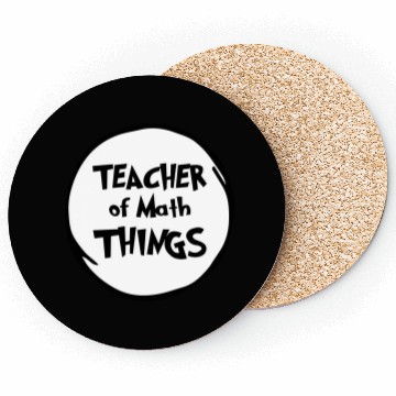 Discover Math Teacher, Teacher of Math Things, Educator Coasters