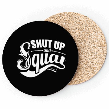 Discover Shut up and squat gym Coasters