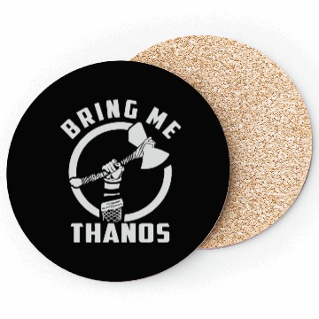 Discover bring me Thanos stormbreaker black and white Coasters