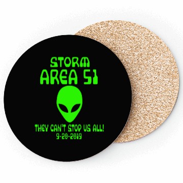 Discover Storm Area 51 they cant stop us all Memes alien Coasters
