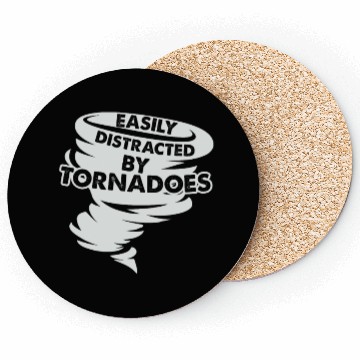 Discover Distracted by Tornadoes Tornado Weather Chaser Coasters
