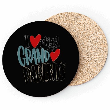 Discover I love my grand parents Coasters