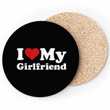 Discover I love my girlfriend Coasters