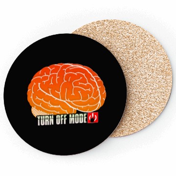 Discover Brain Self Control Turn Off Relax Work Mode On Coasters