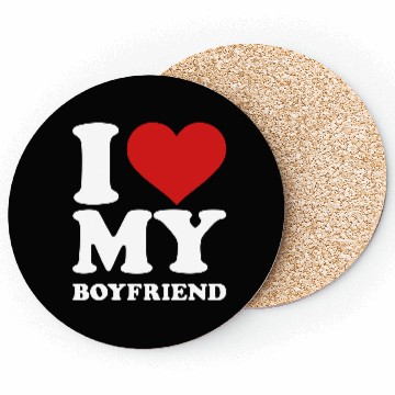 Discover I love my boyfriend Coasters