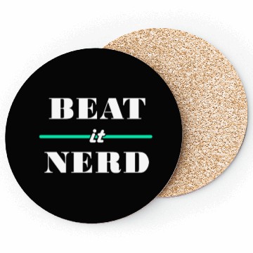 Discover Beat It Nerd 2 Coasters