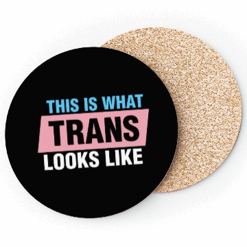 Discover This is What Trans Looks Like Transgender Kindness Coasters