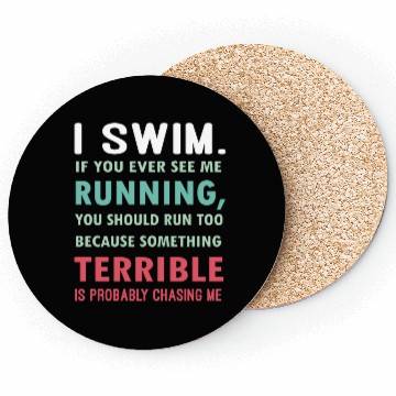 Discover Swimming, Swim, Funny, Swimmer Coasters