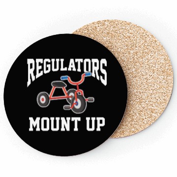 Discover Regulators Mount Up Funny Hip Hop Rap Kindergarten Coasters