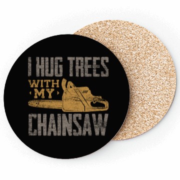 Discover Chainsaw Lumberjack Coasters