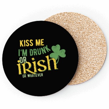 Discover Kiss me I'm drunk Coasters