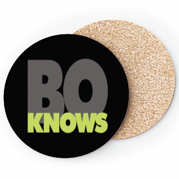 Discover BO KNOWS Coasters