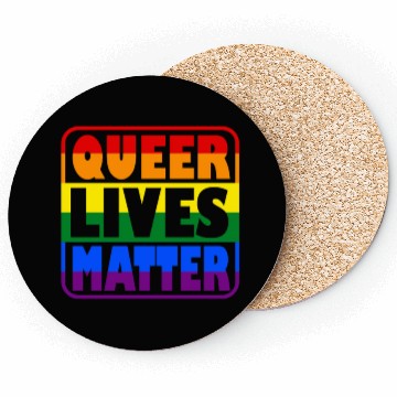 Discover Queer Lives Matter LGBT saying Lesbian Gay Pride R Coasters