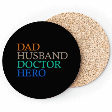 Discover Dad Doctor Husband Hero Coasters