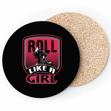 Discover Roll Like A Girl Brazilian Jiu Jitsu Gi Gift MMA B Coasters