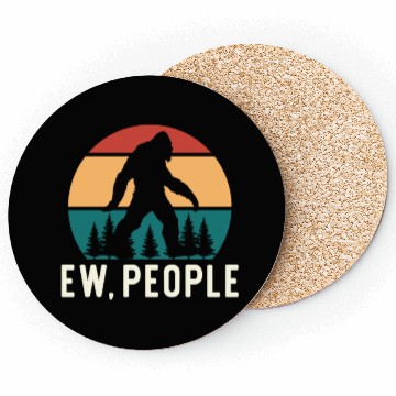 Discover Bigfoot Ew People Sasquatch Gift Coasters