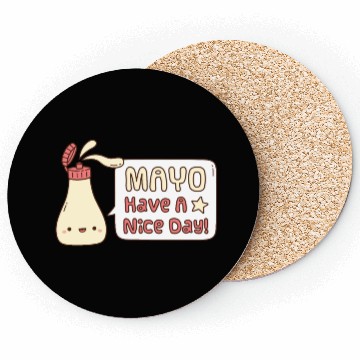 Discover Mayo Have A Nice Day Cute Greeting Doodle Coasters