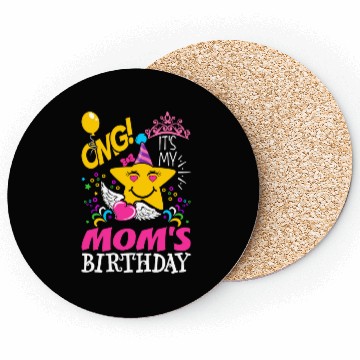 Discover OMG Its My Moms Birthday Coasters