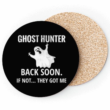Discover Ghost Hunting Paranormal Investigator Ghost Hunter Coasters