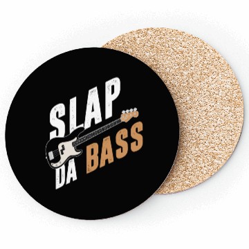 Discover Slap da bass Coasters