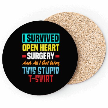 Discover I Survived Bypass Surgery Open Heart Surgery Coasters