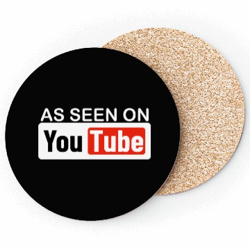 Discover AS SEEN ON YouTube Coasters